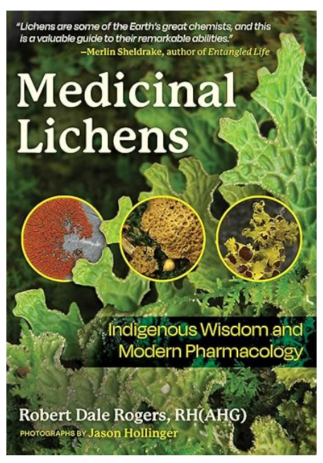 Medicinal Lichens: Indigenous Wisdom and Modern Pharmacology